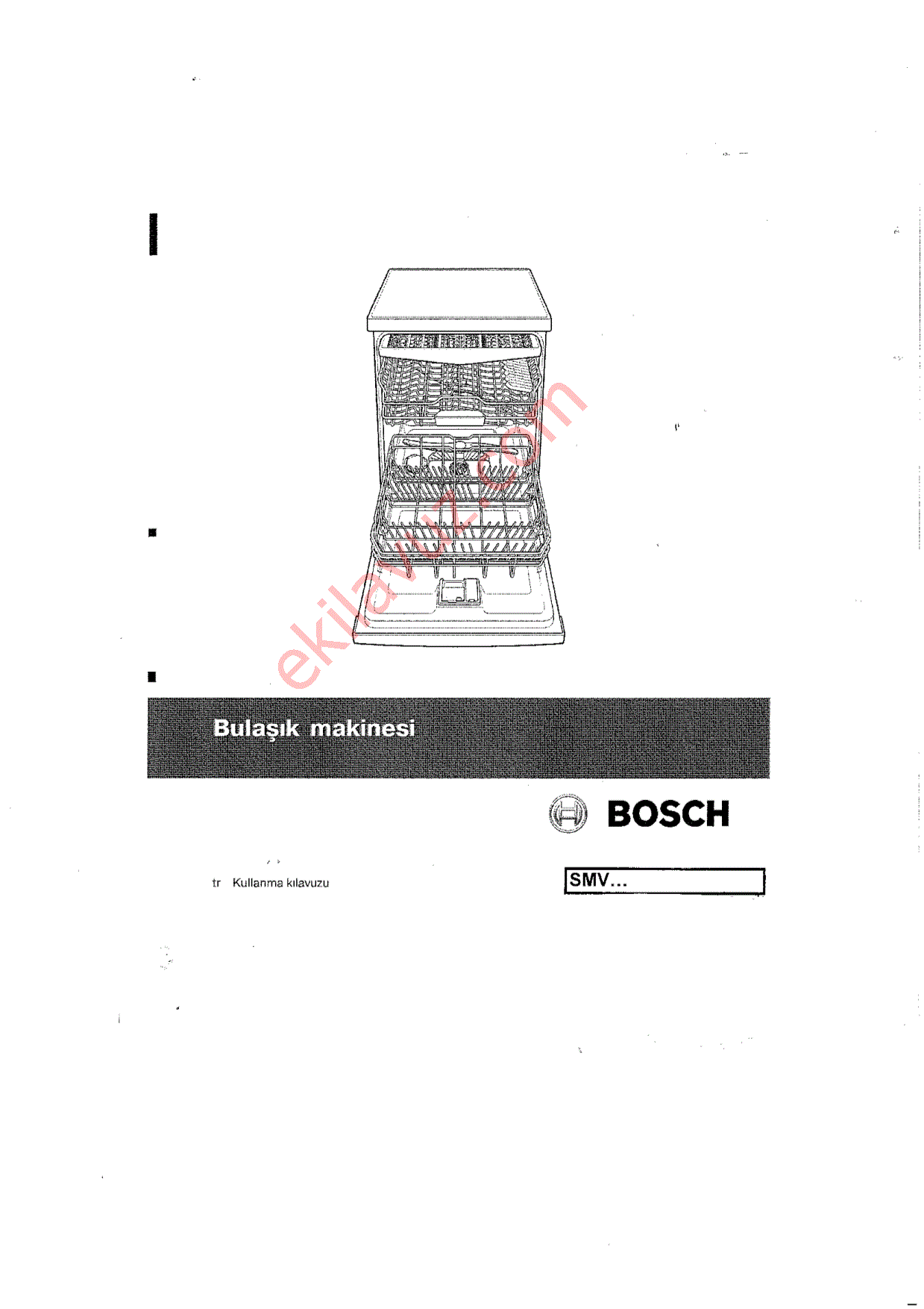 Bosch Smv Serisi Tum Modeller Bulasik Makinesi Kullanma Kilavuzu