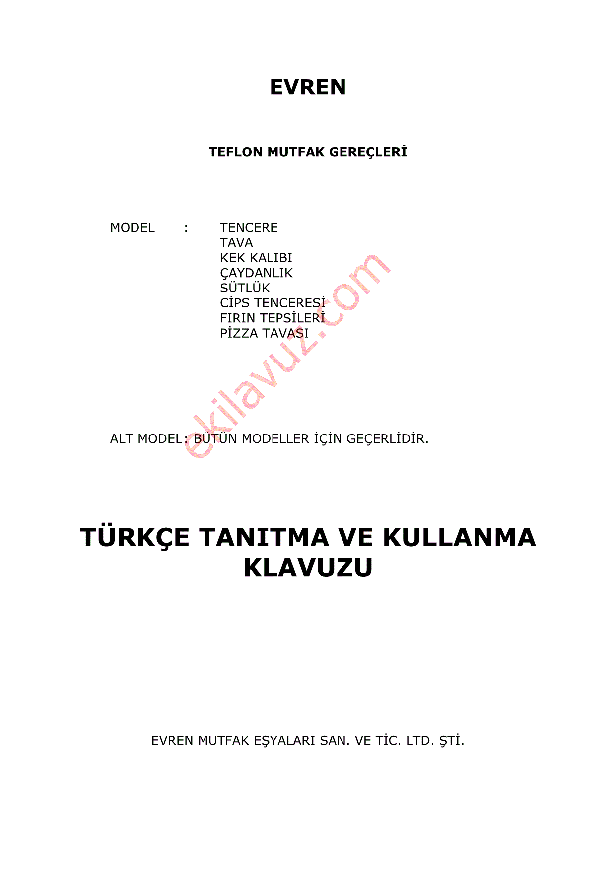 Evren Caydanlik Butun Modeller Icin Gecerlidir Teflon Mutfak Gerecleri Kullanma Kilavuzu Sayfa 1 Ekilavuz Com