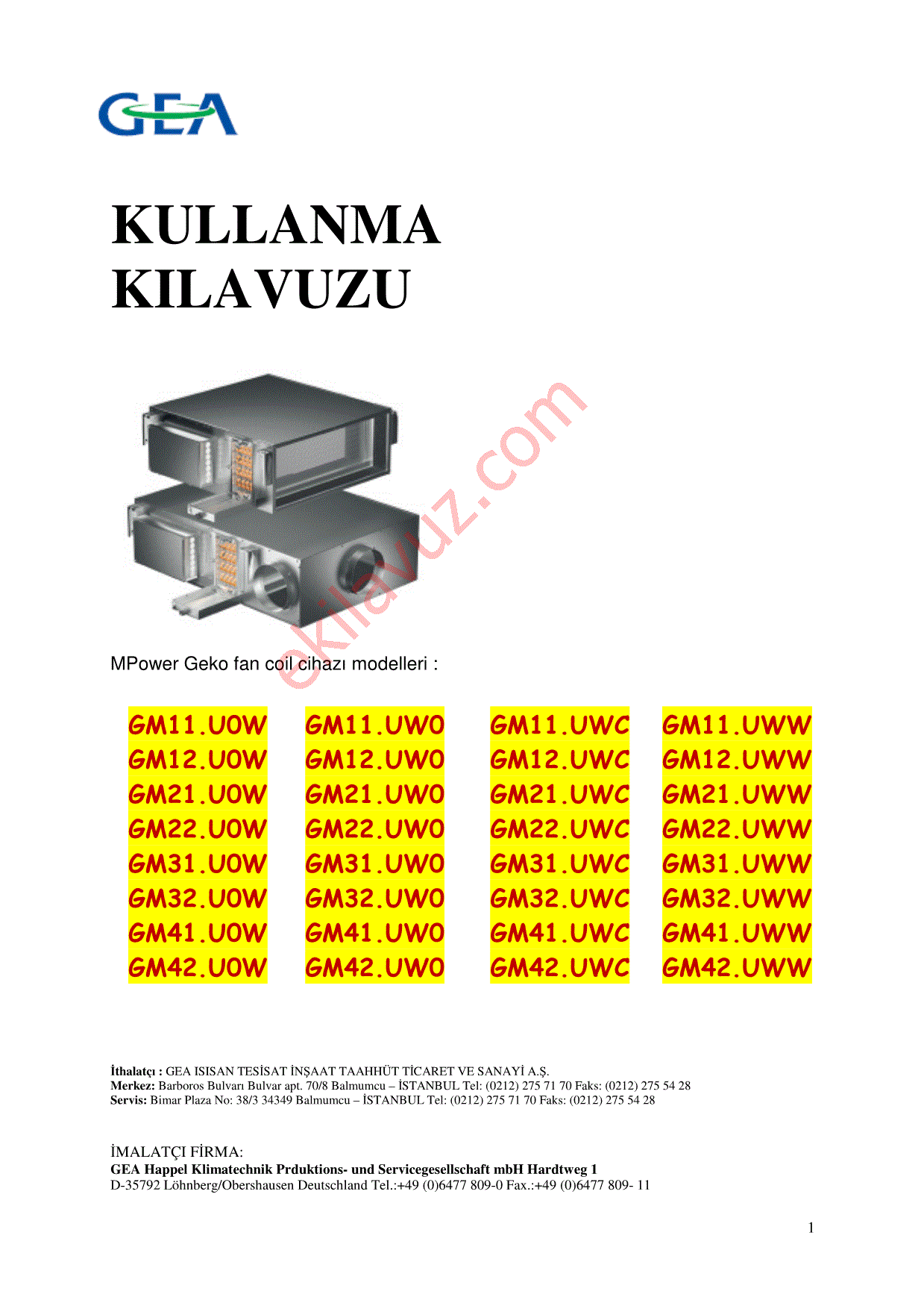 Gea Gea Mpower Geko Fan Coil Cihazi Gm42 Uww Fan Coil Kullanma Kilavuzu Sayfa 1 Ekilavuz Com