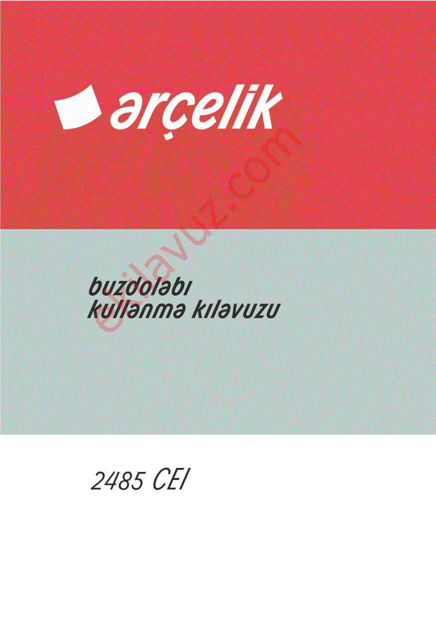 Arcelik 2485 E Buzdolabi Fiyatlari